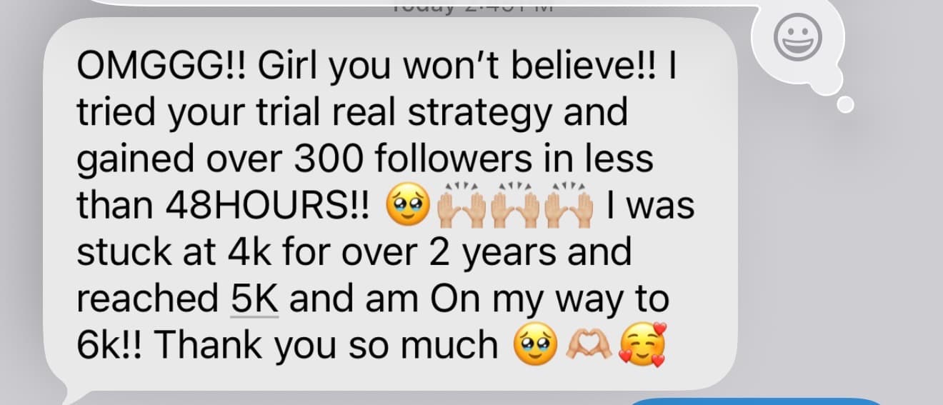 Text message screenshot from a student who gained over 300 followers in under 48 hours after being stuck at 4,000 for two years